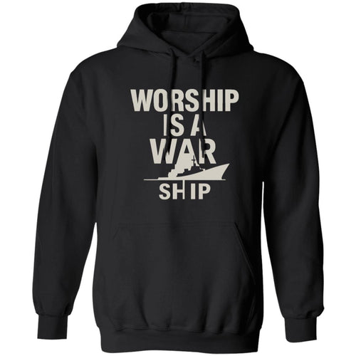 War Ship 2025: Worship Is Warfare Hoodie