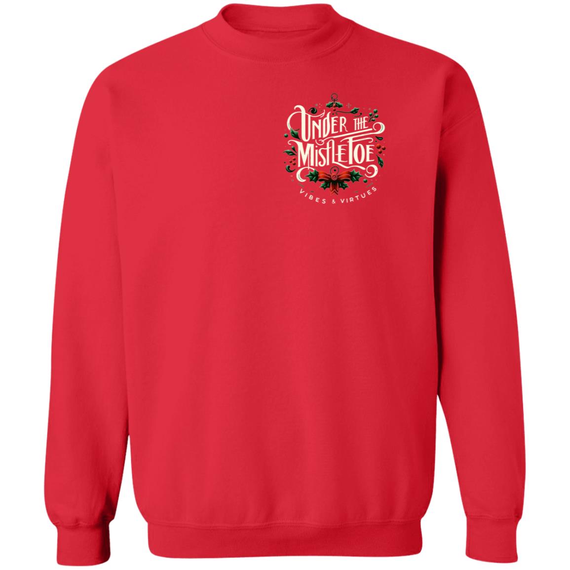 Under the Mistletoe Festive Pullover Sweatshirt